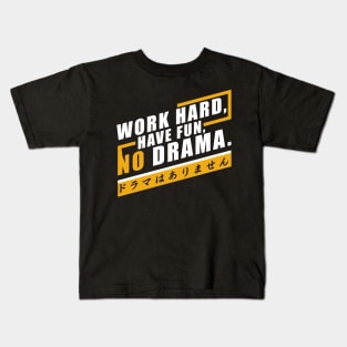 NoDrama Kids T-Shirt